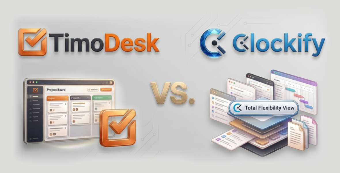TimoDesk vs Clockify: Which One Should You Choose for Your Business?