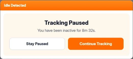 Idle Detected prompt saying tracking is paused, with how long you were inactive and the Stay Paused and Continue Tracking buttons